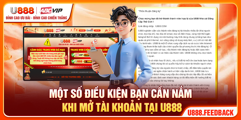 Một số điều kiện bạn cần nắm khi mở tài khoản tại U888